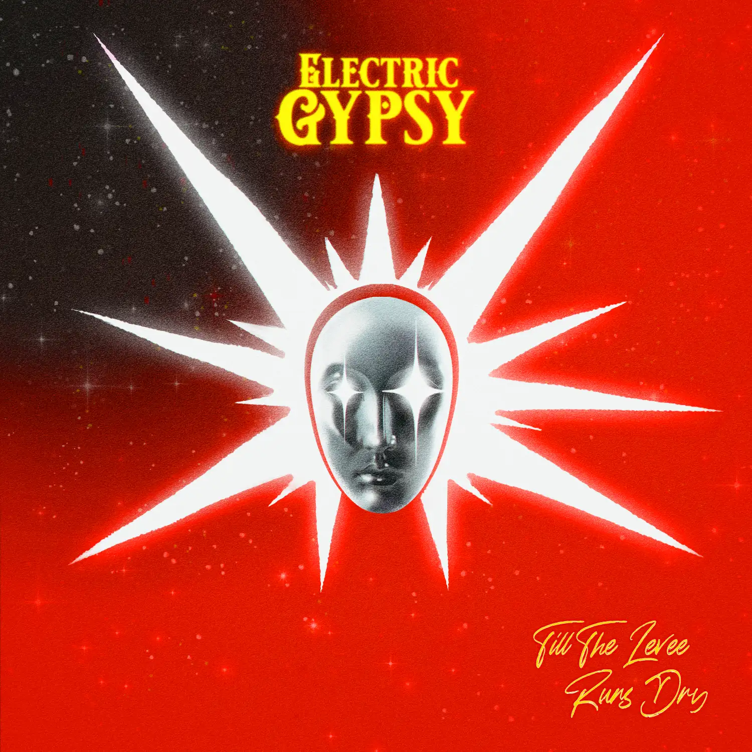 Electric Gypsy: Lançado single “Till The Levee Runs Dry” antecipando novo álbum e turnê na Europa