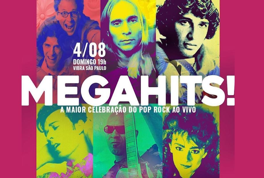 MEGAHITS!, a celebração dos grandes sucessos do Pop Rock Brasileiro